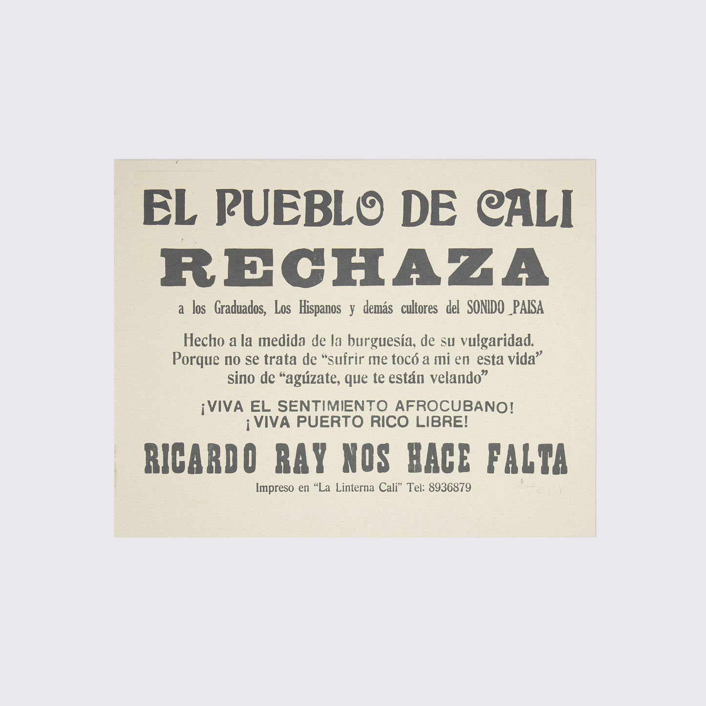 CARTEL / EL PUEBLO DE CALI RECHAZA