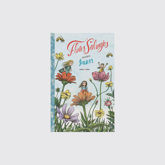 LIBRO / FLORES SALVAJES. Liniers