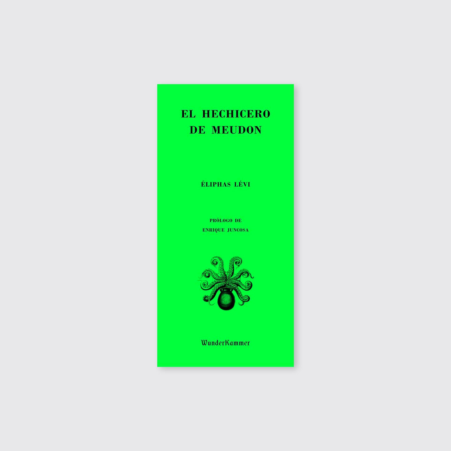 LIBRO / EL HECHICERO DE MEUDON. Éliphas Lévi