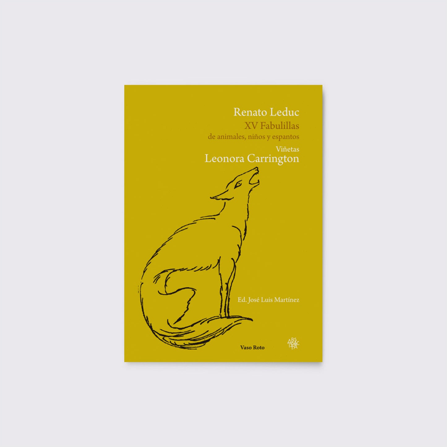 LIBRO / XV FABULILLAS. Renato Leduc