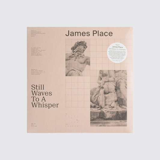 EP / JAMES PLACE — Still Waves to a Whisper