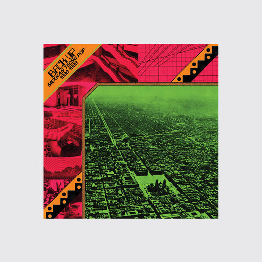LP / Back Up: Mexican Tecno Pop 1980-1989