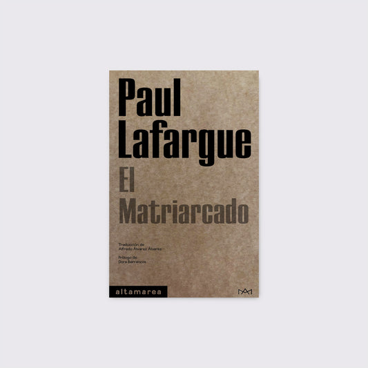 LIBRO / EL MATRIARCADO. Paul Lafargue