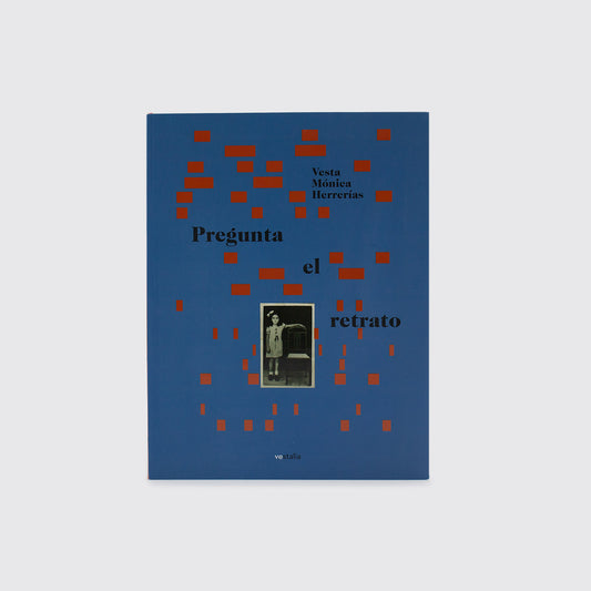 BOOK / ASK THE PORTRAIT. Vesta Monica