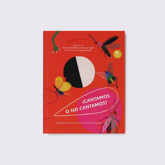 LIBRO / ¿CANTAMOS O NO CANTAMOS? María José Ferrada.