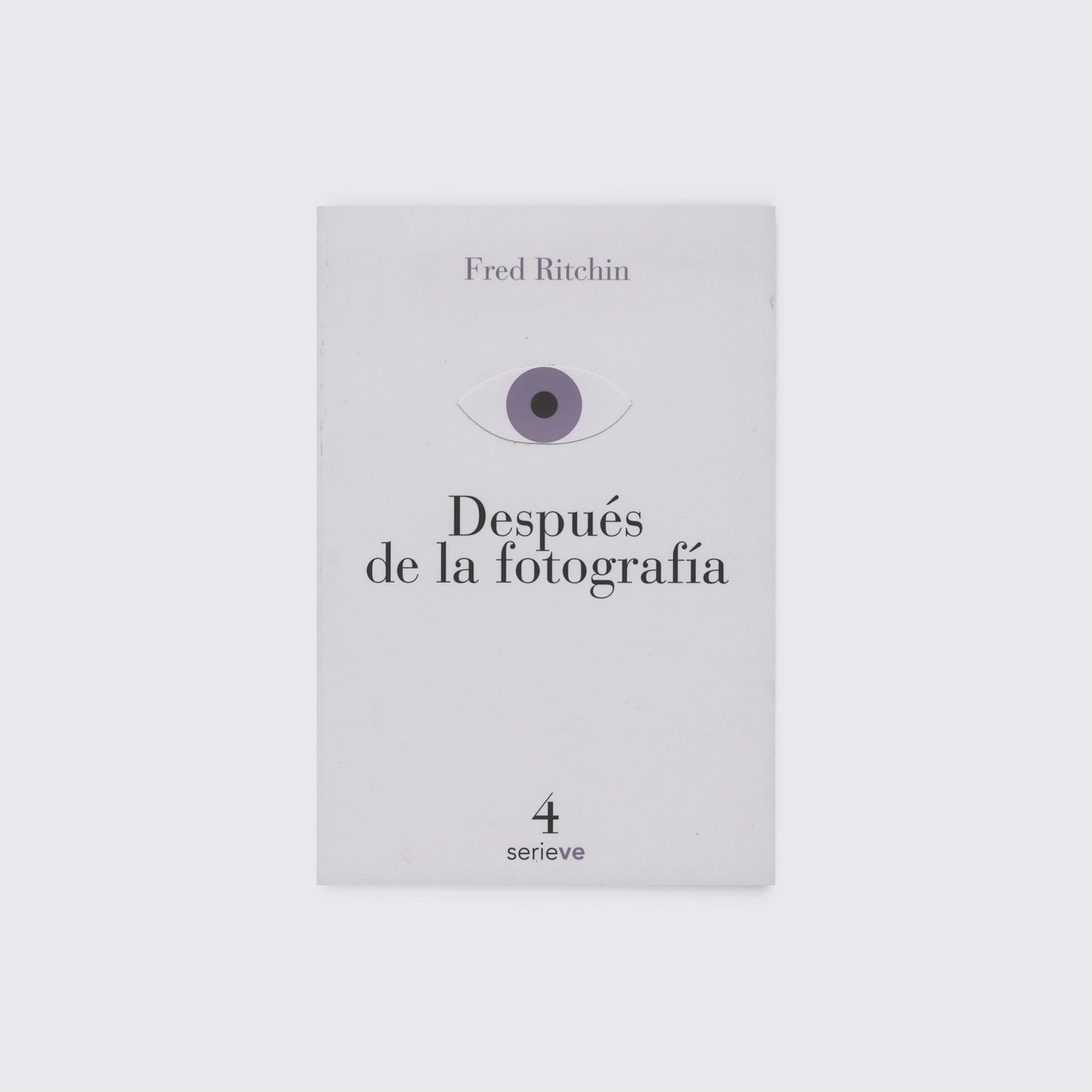 LIBRO / DESPUÉS DE LA FOTOGRAFÍA. Fred Ritchin