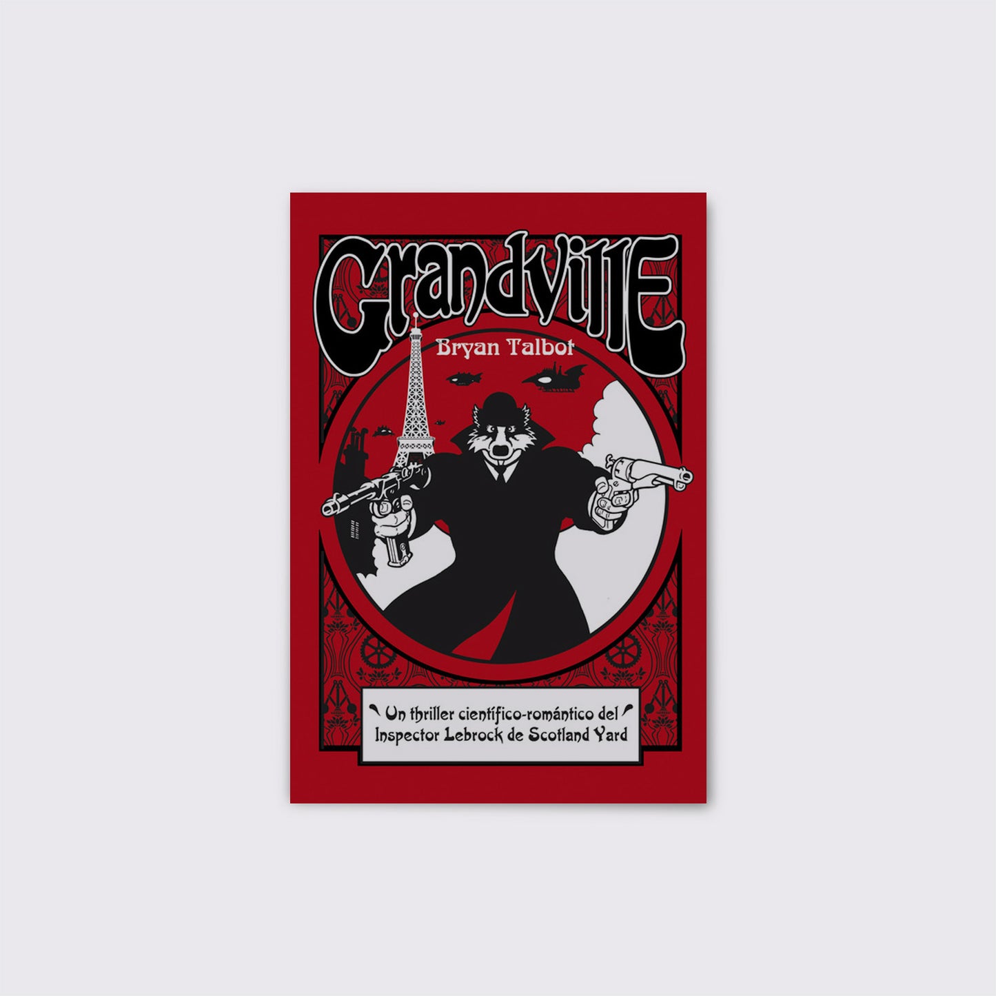 LIBRO / GRANDVILLE. Bryan Talbot