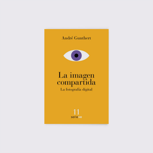 LIBRO / LA IMAGEN COMPARTIDA. André Gunthert