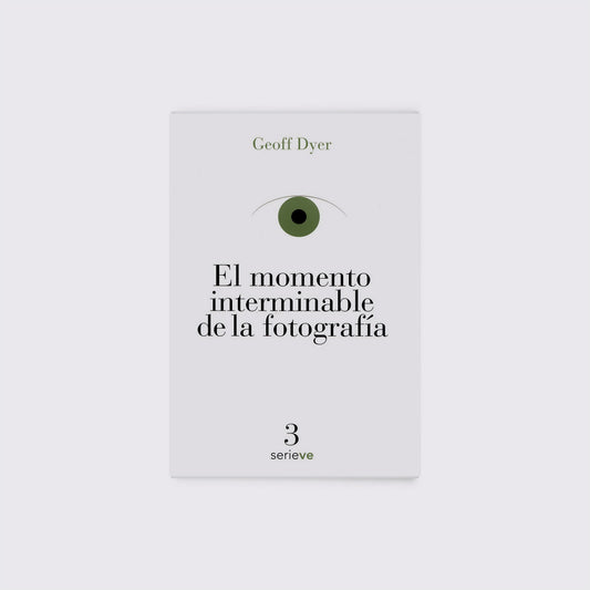 LIBRO / EL MOMENTO INTERMINABLE DE LA FOTOGRAFÍA. Geoff Dyer