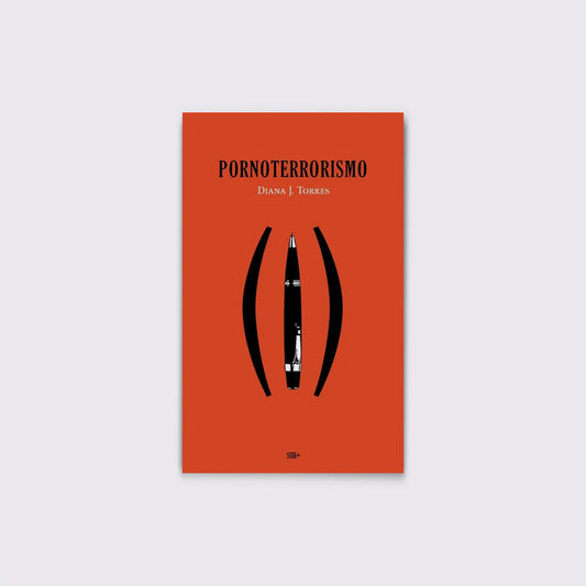 LIBRO / PORNOTERROSIMO. Diana J. Torres