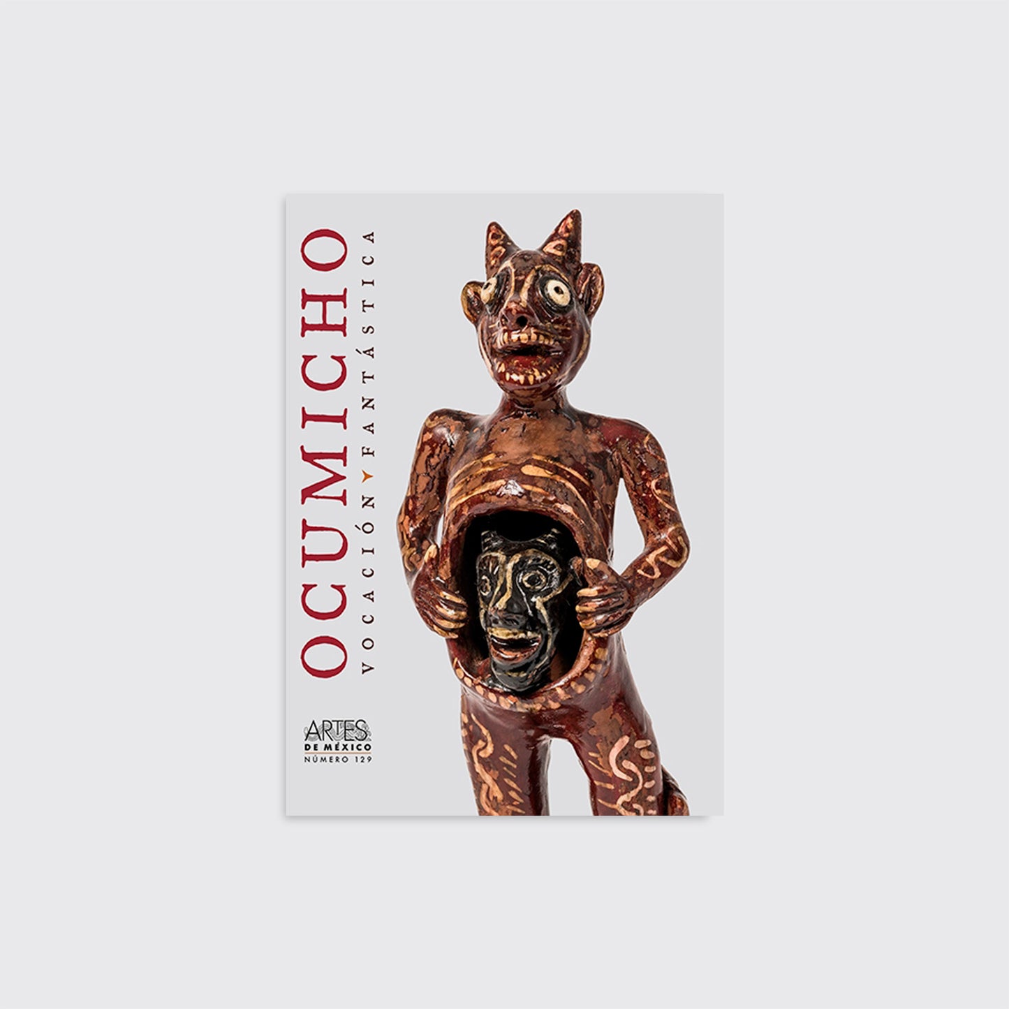 ARTES DE MÉXICO / OCUMICHO. NUM 129